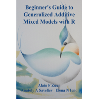 E-book: Beginner's Guide to Generalized Additive Mixed Models with R (2014)